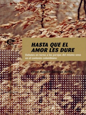 cover image of Hasta que el amor les dure